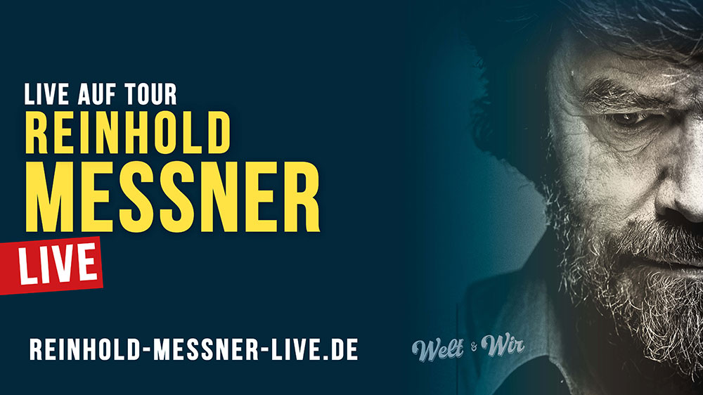 Alle Termine mit Reinhold Messner 2023 / 2024